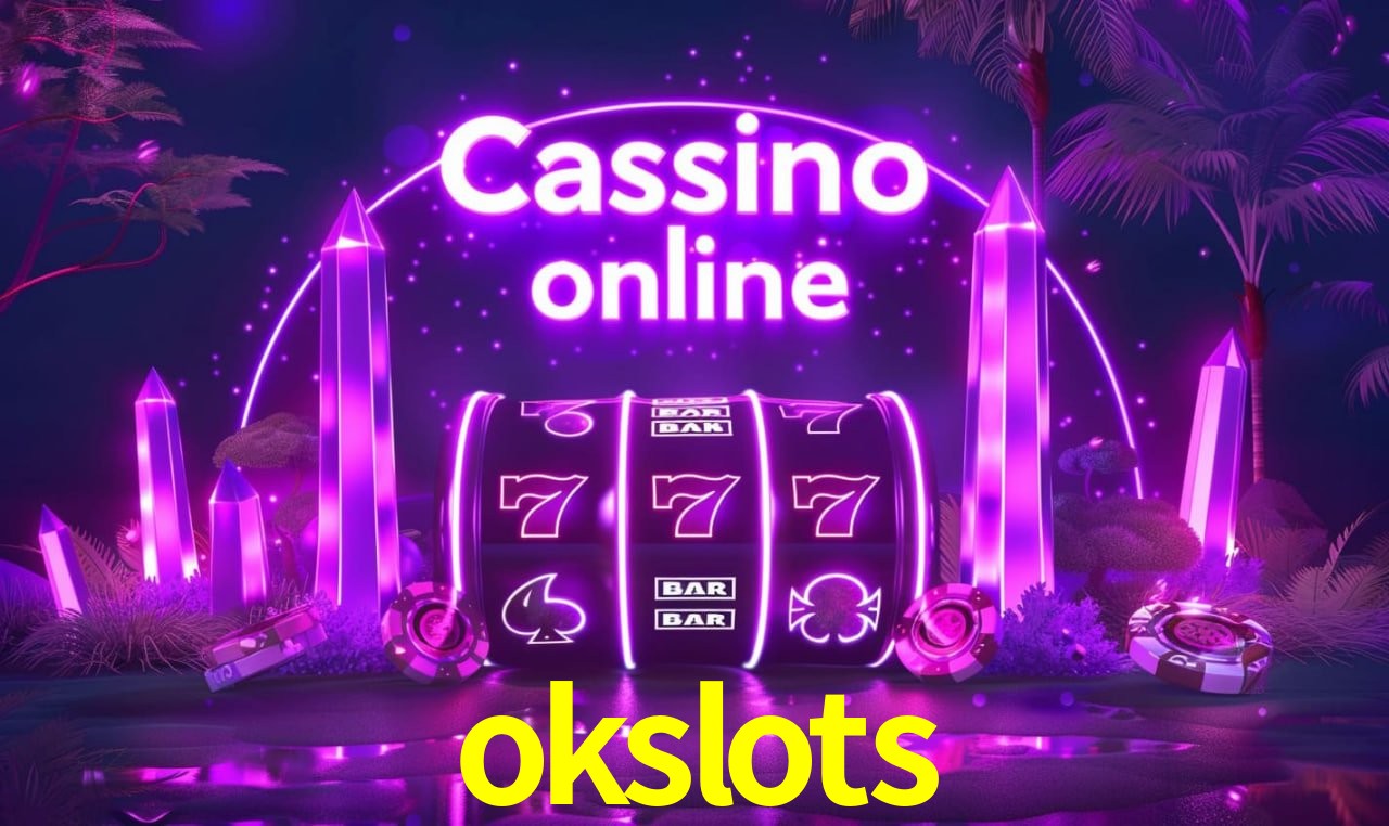 Jogos de Slot okslots